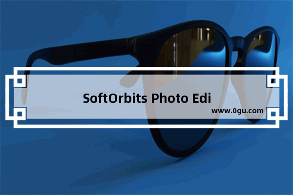 SoftOrbits Photo Editor怎么裁切图片 SoftOrbits Photo Editor裁切图片方法